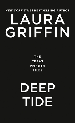 Image for DEEP TIDE (TEXAS MURDER FILES, NO 4)