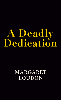 A Deadly Dedication (The Open Book Mysteries)