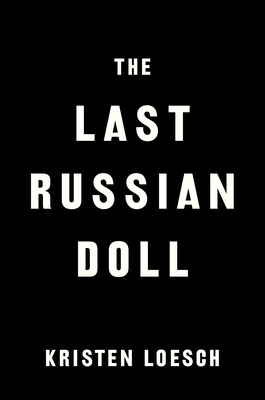 The Last Russian Doll