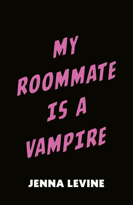 My Roommate Is a Vampire