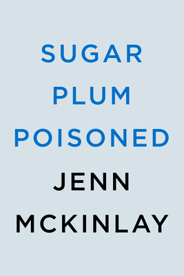 Sugar Plum Poisoned (Cupcake Bakery Mystery)