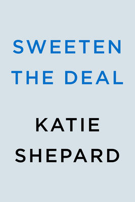 Sweeten the Deal