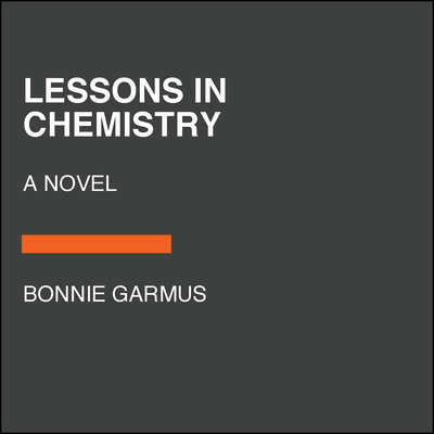 Lessons in Chemistry: A Novel (Random House Large Print)