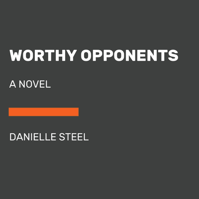 Worthy Opponents (Large Print)
