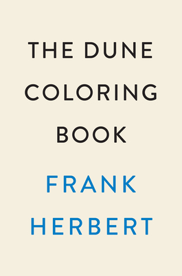 The Official Dune Coloring Book