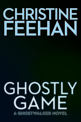 Ghostly Game (A GhostWalker Novel)