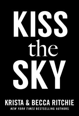 Image for Kiss the Sky (ADDICTED SERIES)