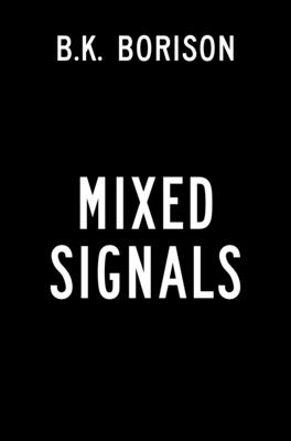 Mixed Signals (Lovelight)