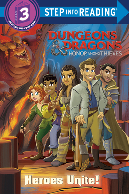 Image for HEROES UNITE! (DUNGEONS & DRAGONS: HONOR AMONG THIEVES) (STEP INTO READING, STEP 3)