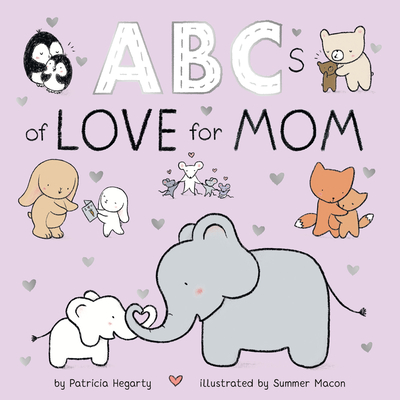 Image for ABCs of Love for Mom (Books of Kindness) ABCs of Love for Mom (Books of Kindness)