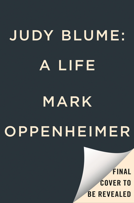 Judy Blume: A Life