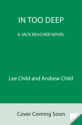 In Too Deep: A Reacher Novel