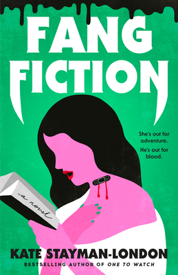 Fang Fiction: A Novel