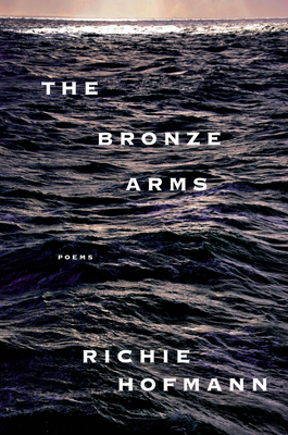 Bronze Arms: Poems