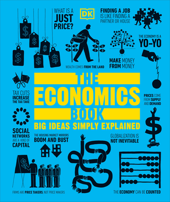 Economics Book: Big Ideas Simply Explained