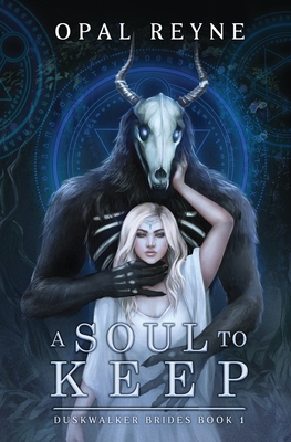 A Soul to Keep: Duskwalker Brides: Book One