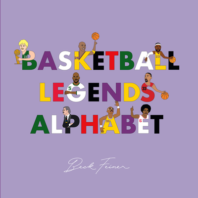 Image for Basketball Legends Alphabet Basketball Legends Alphabet
