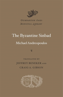Image for The Byzantine Sinbad (Dumbarton Oaks Medieval Library)