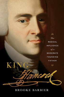 King Hancock The Radical Influence Of A Moderate F
