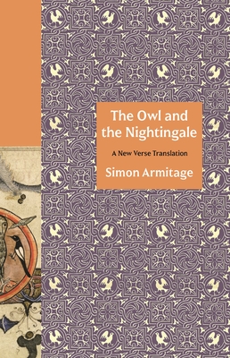 The Owl and the Nightingale: A New Verse Translation (The Lockert Library of Poetry in Translation)