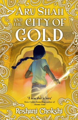 Image for Aru Shah: City of Gold Aru Shah: City of Gold