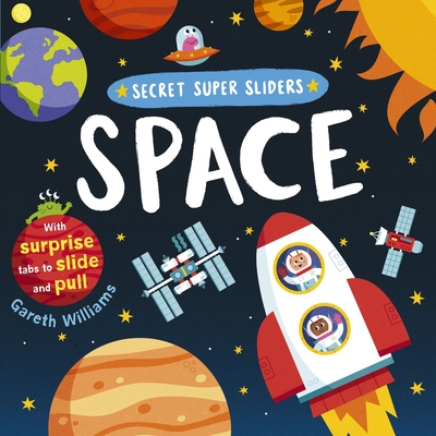SECRET SUPER SLIDERS: SPACE