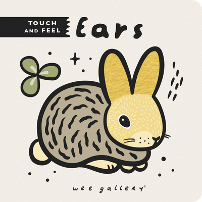 Image for Wee Gallery Touch and Feel: Ears