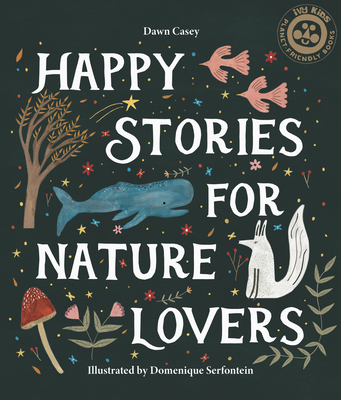 Happy Stories for Nature Lovers