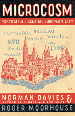 Microcosm : A Portrait of a Central European City