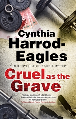 Image for Cruel as the Grave (A Bill Slider Mystery, 22) Cruel as the Grave (A Bill Slider Mystery, 22)