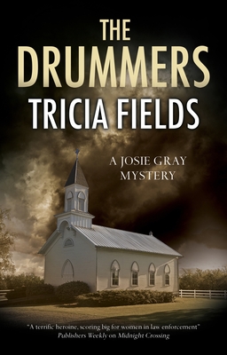 Image for Drummers, The (A Josie Gray mystery, 6) Drummers, The (A Josie Gray mystery, 6)