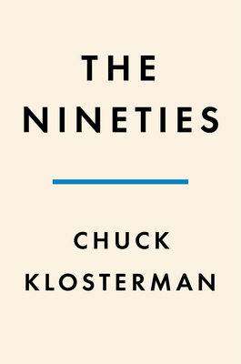 The Nineties: A Book