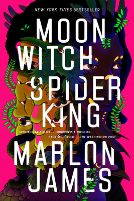 Moon Witch, Spider King (The Dark Star Trilogy)