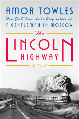 Image for The Lincoln Highway: A Novel