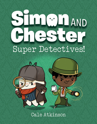 Image for Super Detectives! (Simon and Chester Book #1)