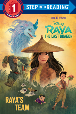 Image for Raya's Team (Disney Raya and the Last Dragon) (Step into Reading) Raya's Team (Disney Raya and the Last Dragon) (Step into Reading)