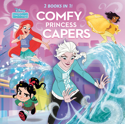 Image for Comfy Princess Capers (Disney Comfy Squad) Comfy Princess Capers (Disney Comfy Squad)