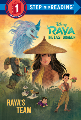 Image for Raya's Team (Disney Raya and the Last Dragon) (Step into Reading) Raya's Team (Disney Raya and the Last Dragon) (Step into Reading)