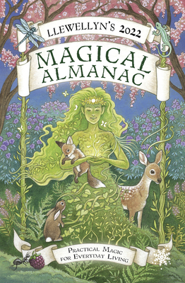 Image for Llewellyn's 2022 Magical Almanac: Practical Magic for Everyday Living Llewellyn's 2022 Magical Almanac: Practical Magic for Everyday Living