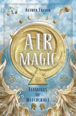 Image for Air Magic: Elements in Witchcraft