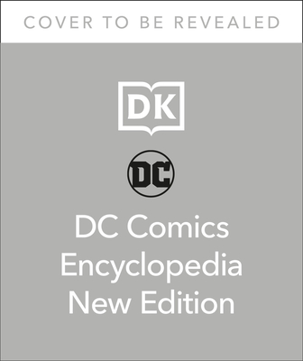 DC Comics Encyclopedia New Edition