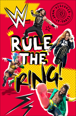 Image for WWE Rule the Ring! (Discover What It Takes) WWE Rule the Ring! (Discover What It Takes)