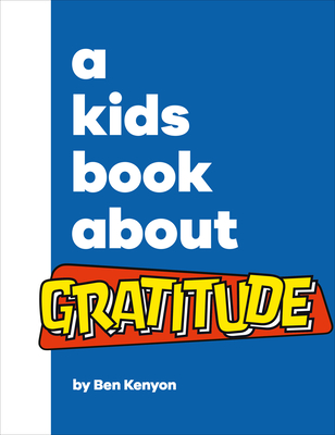 A Kids Book About Gratitude