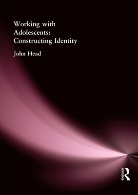Working With Adolescents (Education Policy Perspectives)