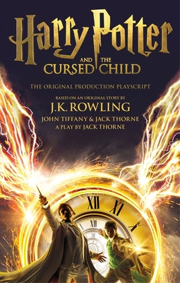 Harry Potter and the Cursed Child, Parts One and Two: The Official Playscript of the Original West End Production
