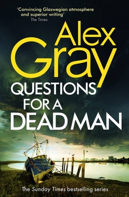 Questions for a Dead Man (DSI William Lorimer)