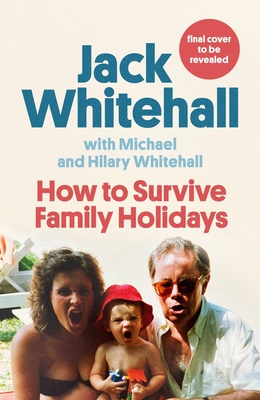 How to Survive Family Holidays