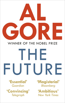The Future by Al Gore