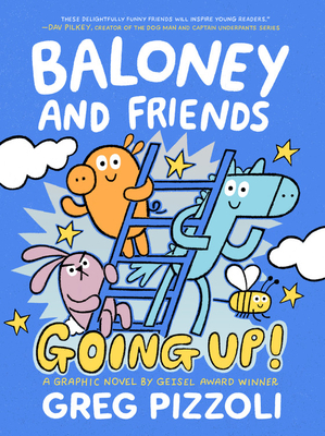 Image for Baloney and Friends: Going Up! (Baloney & Friends, 2)