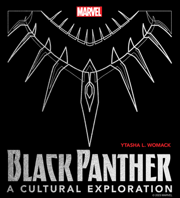 Black Panther: A Cultural Exploration
